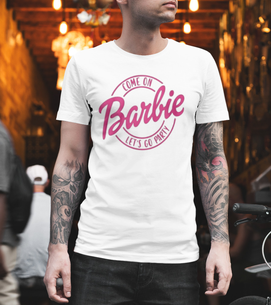 Come On Barbie Let's Go Party Pink T-Shirt