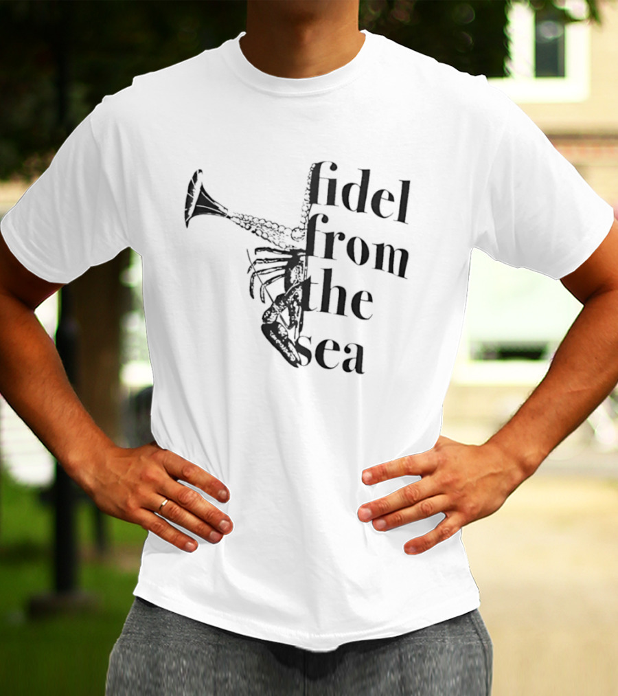 Fidel From The Sea Lobster Surreal Political Satire T-Shirt