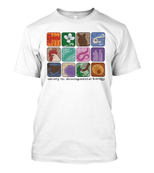 Society For Developmental Biology Organism Insect Flower Rodent Fish Chicken Worm Frog Cells T-Shirt