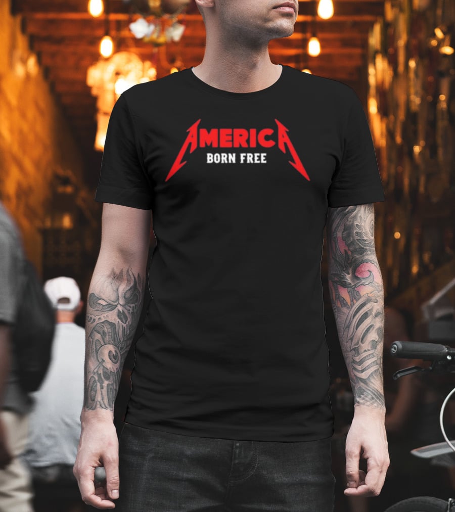 America Born Free Metallica Style Heavy Metal T-Shirt