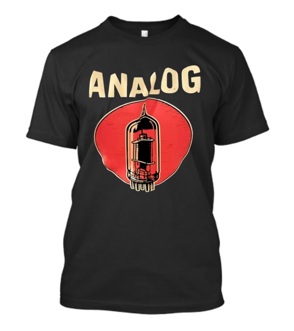 Analog Vacuum Tube Audiophile High Fidelity Audio Components T-Shirt