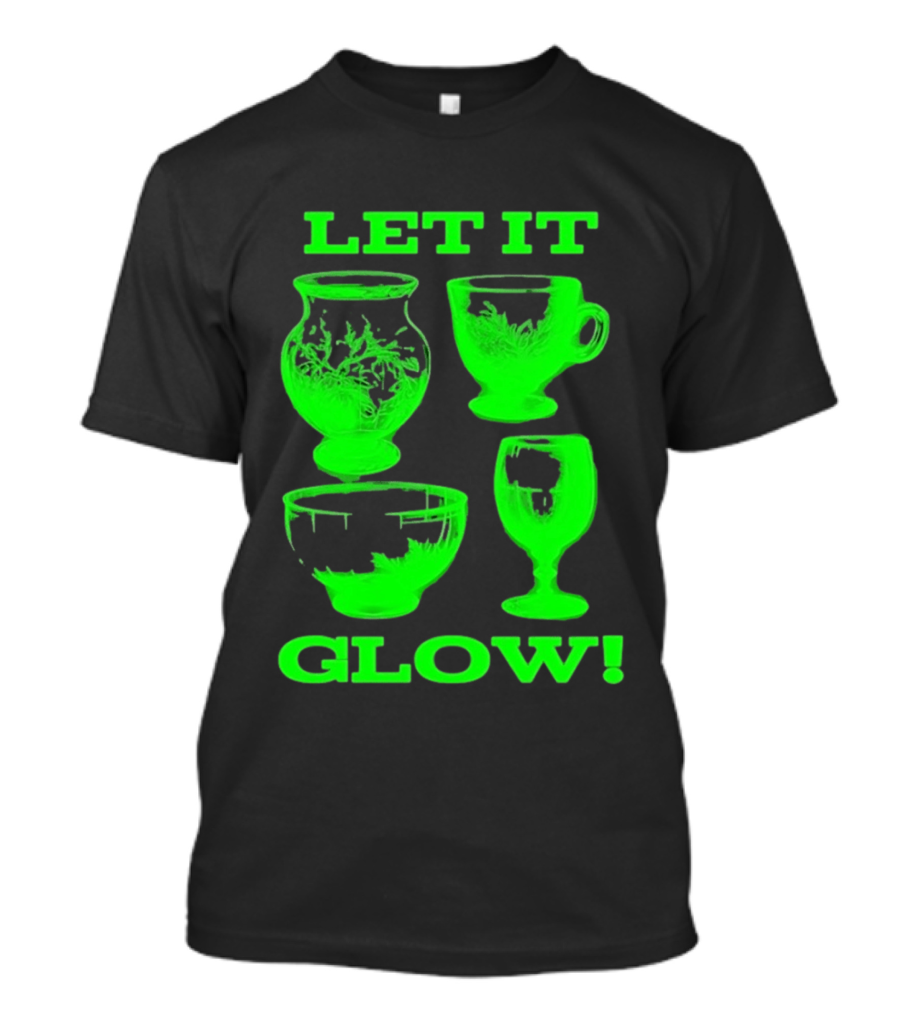 Let It Glow Uranium Glassware Vaseline Glass Vintage Collectors Neon Green T-Shirt