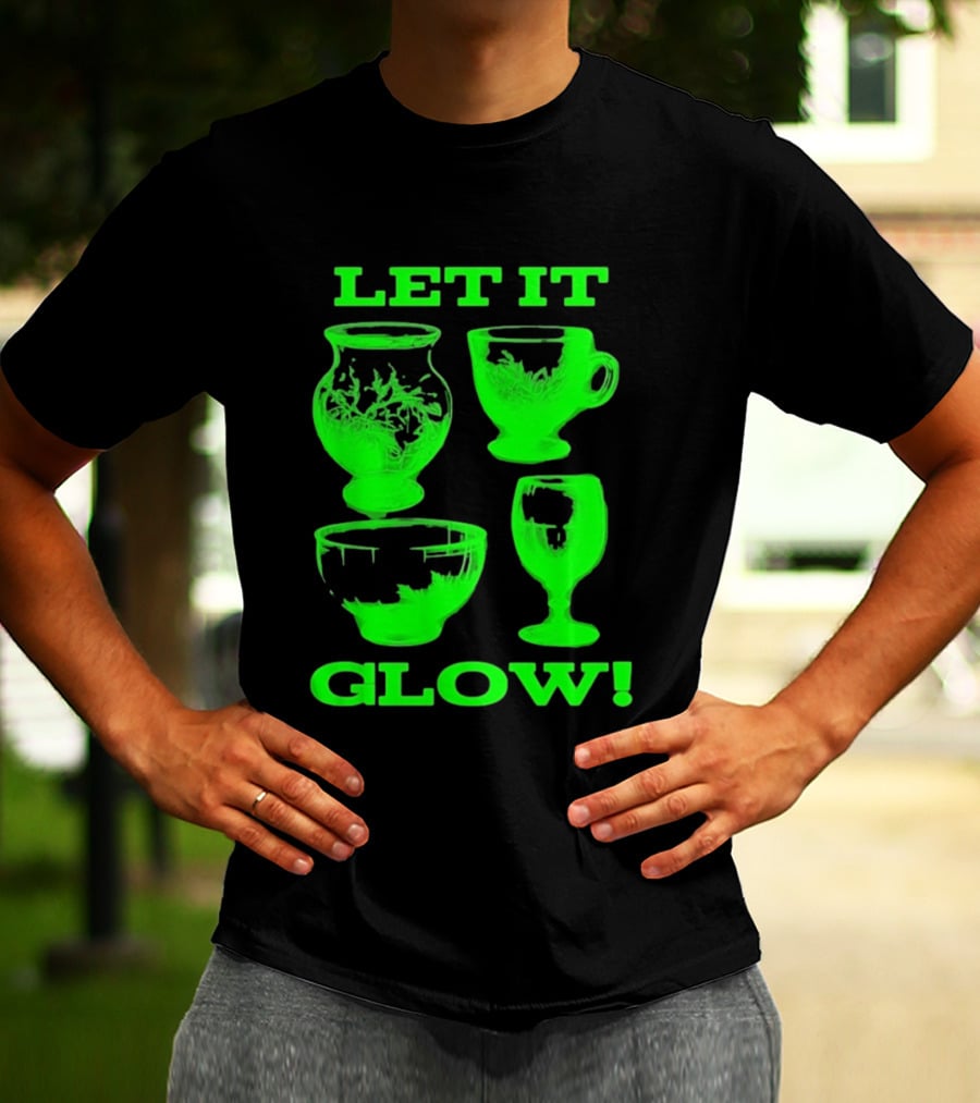 Let It Glow Uranium Glassware Vaseline Glass Vintage Collectors Neon Green T-Shirt