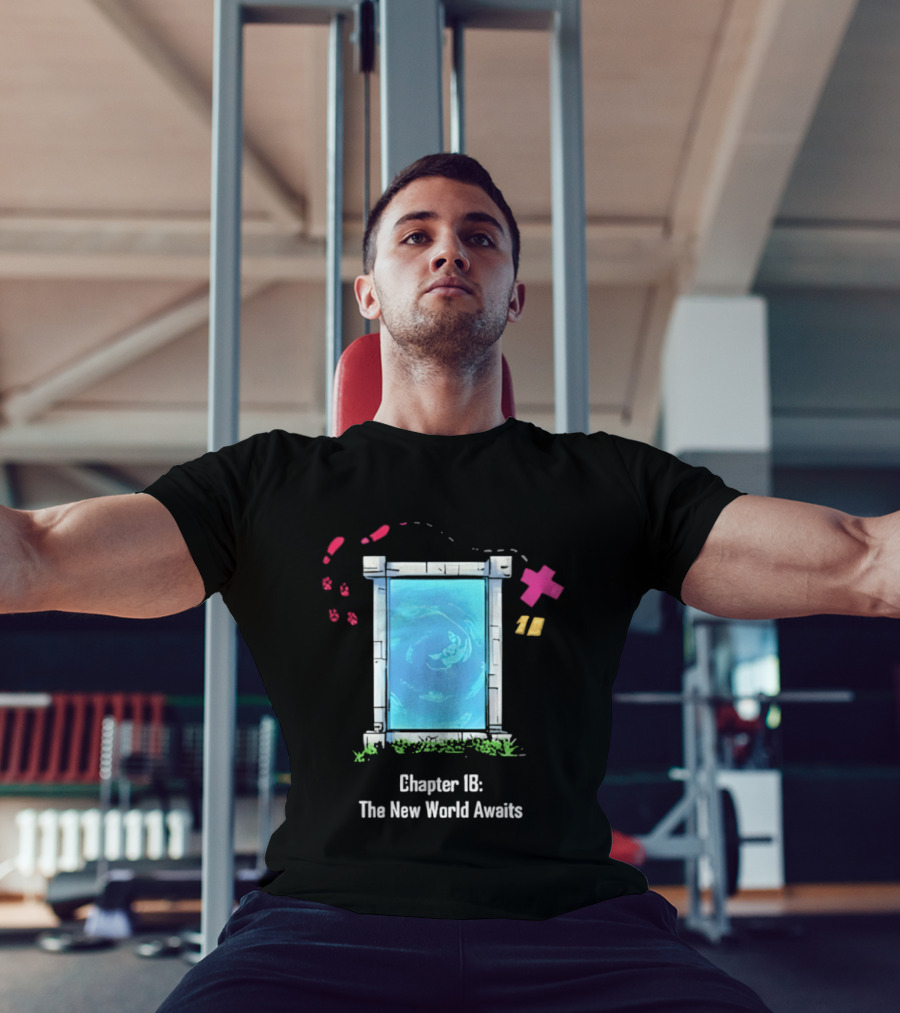 Chapter 18 The New World Awaits Portal Adventure T-Shirt