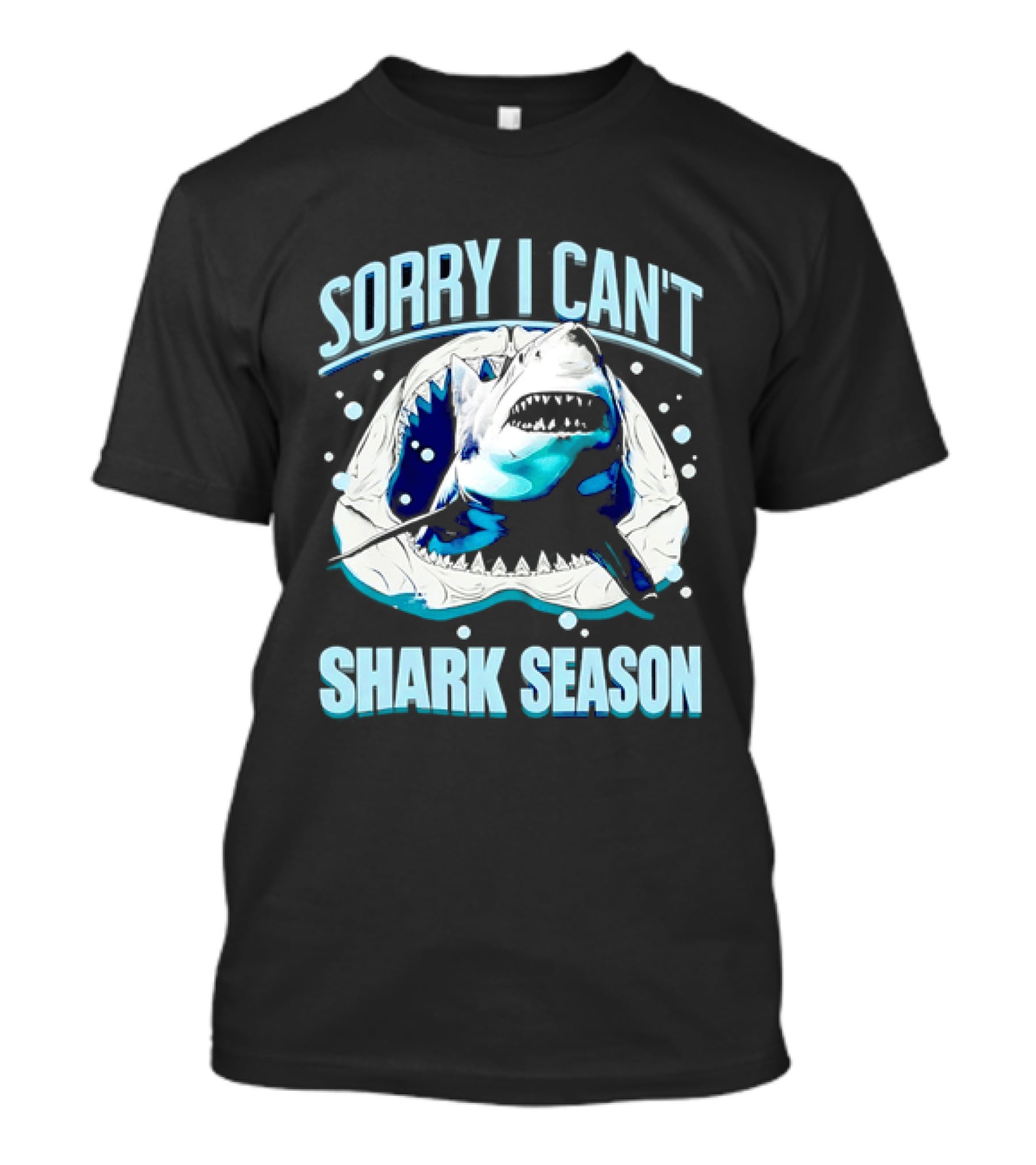 Sorry I Can't Shark Season Shark Lover Ocean T-Shirt