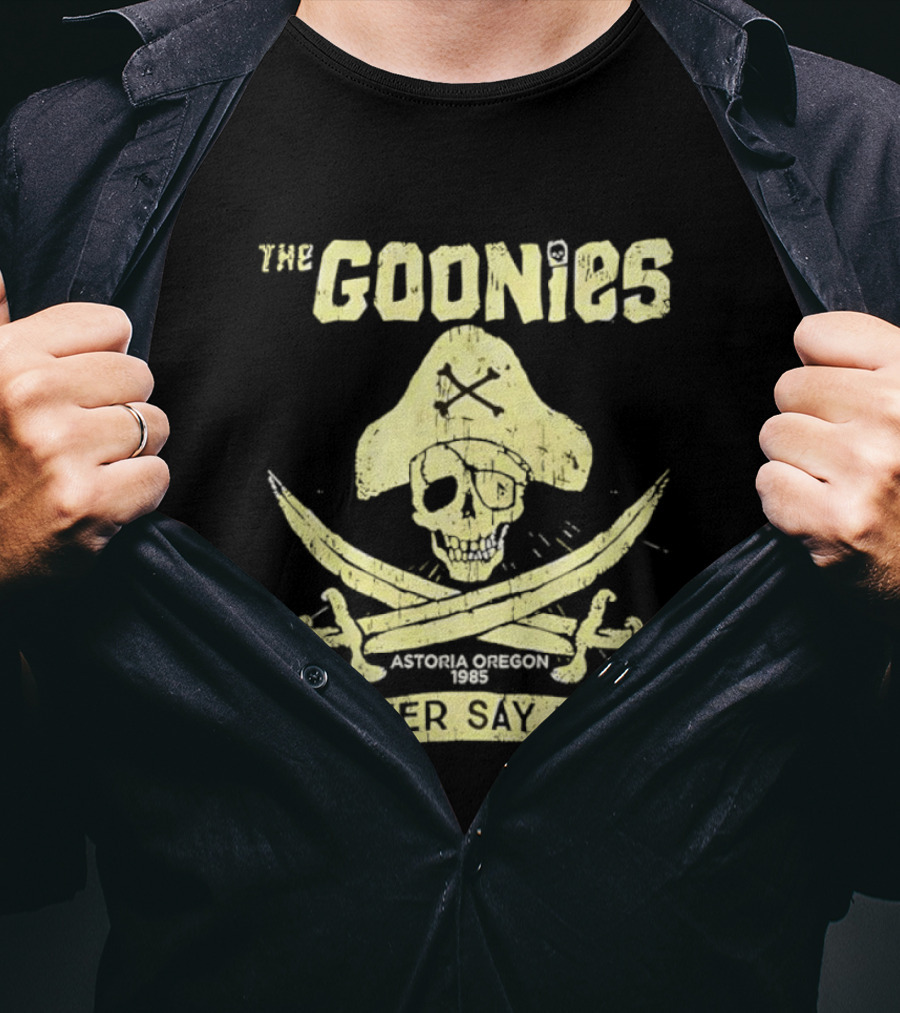 The Goonies Never Say Die Astoria Oregon 1985 Skull Pirate T-Shirt