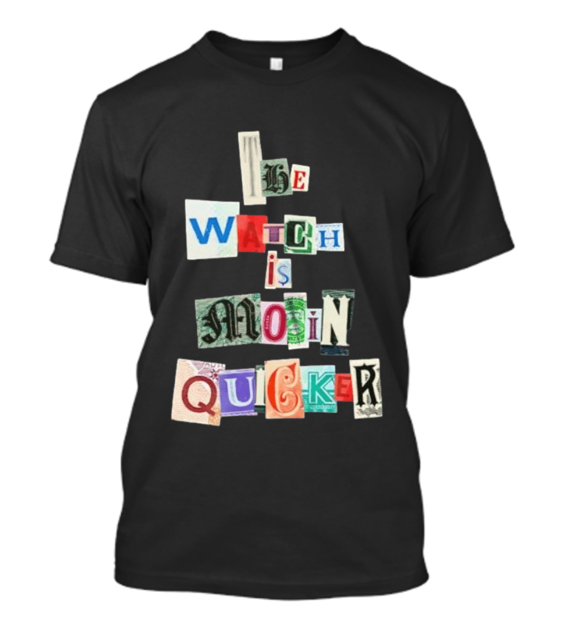 The Is Moin Quicker Collage T-Shirt