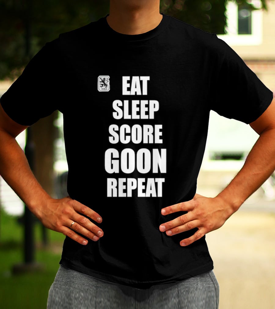 TSV 1860 Munich Eat Sleep Score Goon Repeat Football Fan T-Shirt