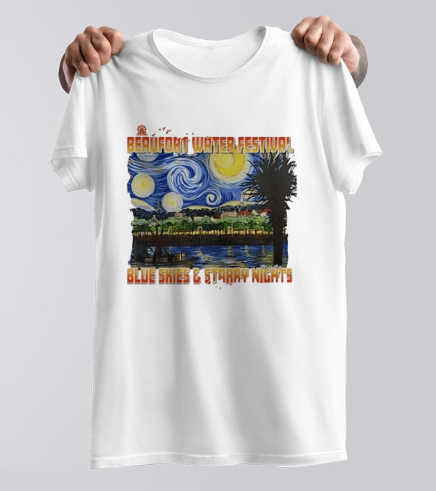69th Annual Beaufort Water Festival Blue Skies And Starry Nights T-Shirt
