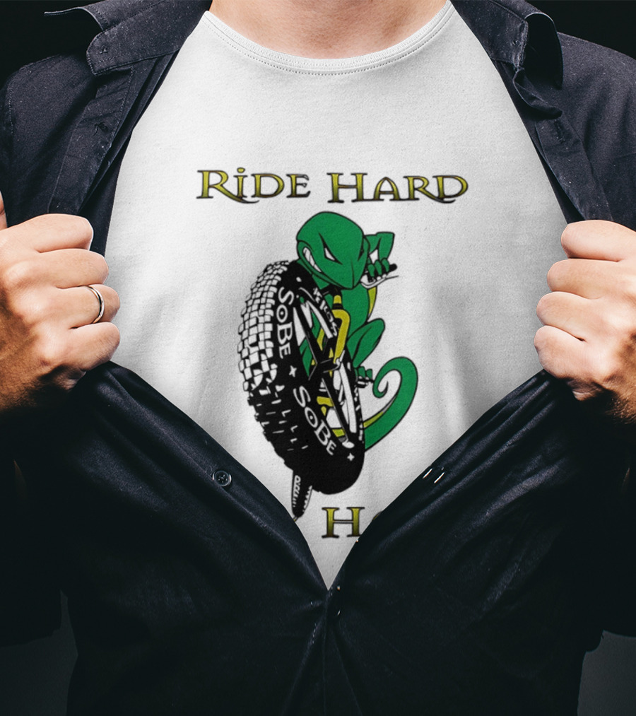 Sobe Chameleon Ride Hard Stay Hard Mountain Biking Tire Concept T-Shirt