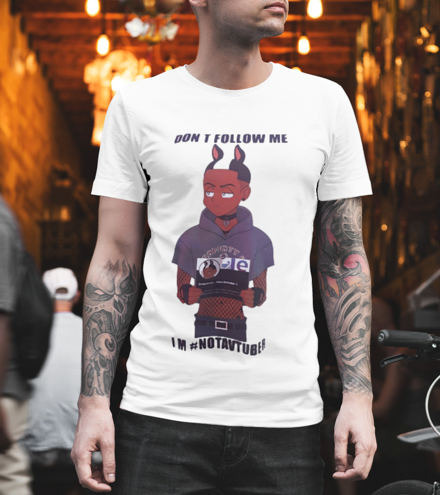 OnlyJesse Don't Follow Me Property Of OnlyJesse NotAVtuber Vtuber T-Shirt