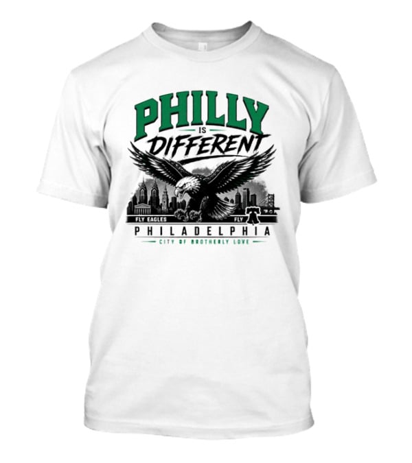 Philly Is Different Philadelphia Eagles City Of Brotherly Love T-Shirt