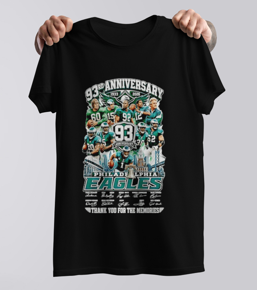 Philadelphia Eagles 93rd Anniversary 1933 2026 Thanks For The Memories With Signatures T-Shirt