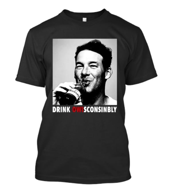Tony Romo Drink OWIsconsinbly High Life T-Shirt