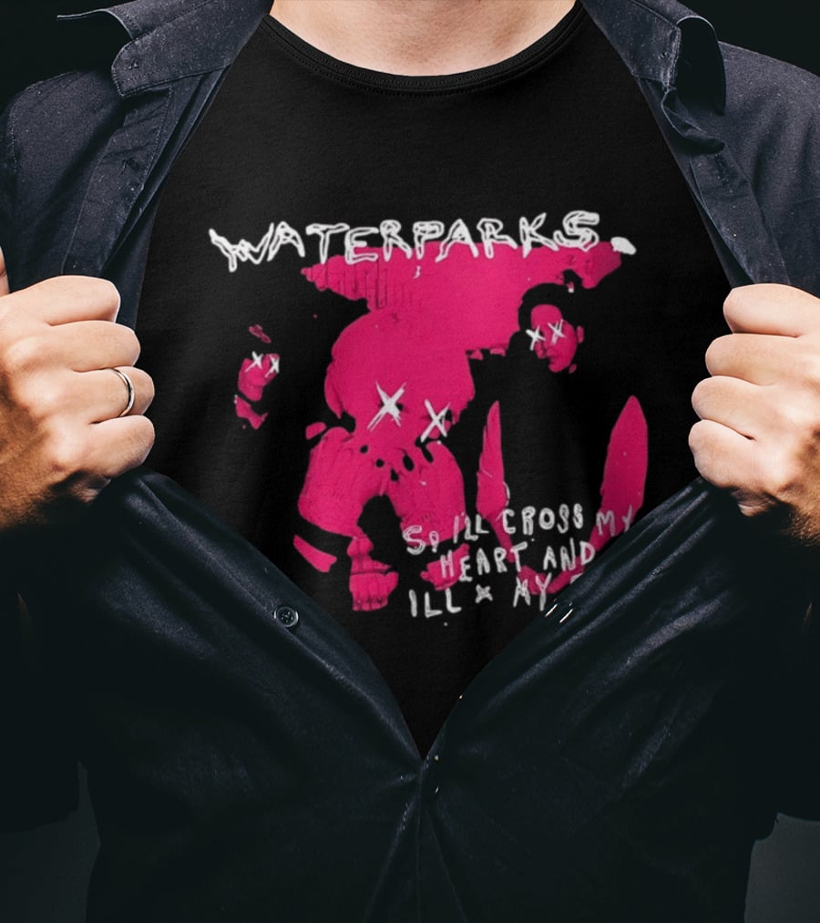 Waterparks So I'll Cross My Heart And I'll X My Eyes Pink Character X Eyes T-Shirt