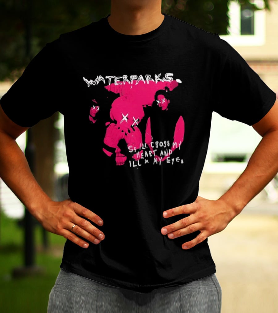 Waterparks So I'll Cross My Heart And I'll X My Eyes Pink Character X Eyes T-Shirt