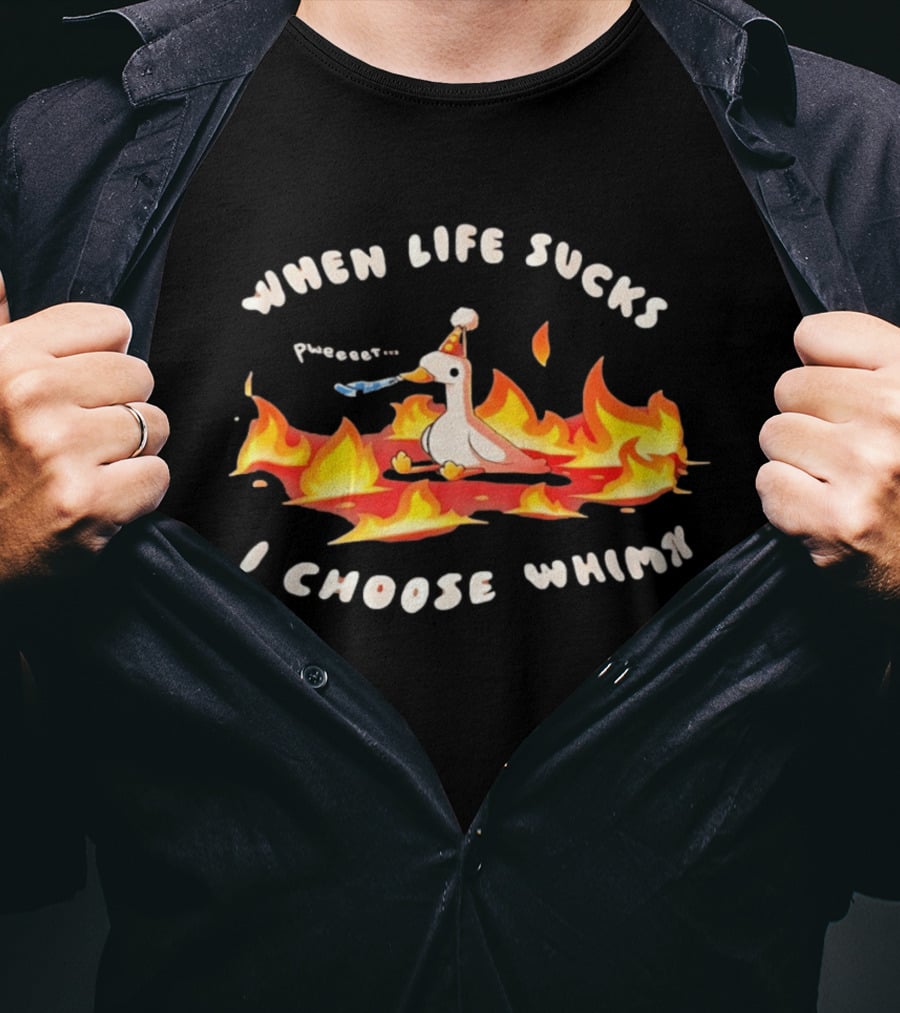 When Life Sucks I Choose Whimsy Duck Party Hat Fire Peep Peep T-Shirt
