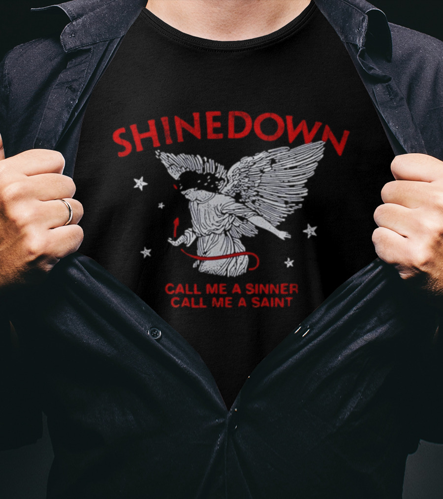 Shinedown Call Me A Sinner Call Me A Saint Angel Wings And Stars T-Shirt