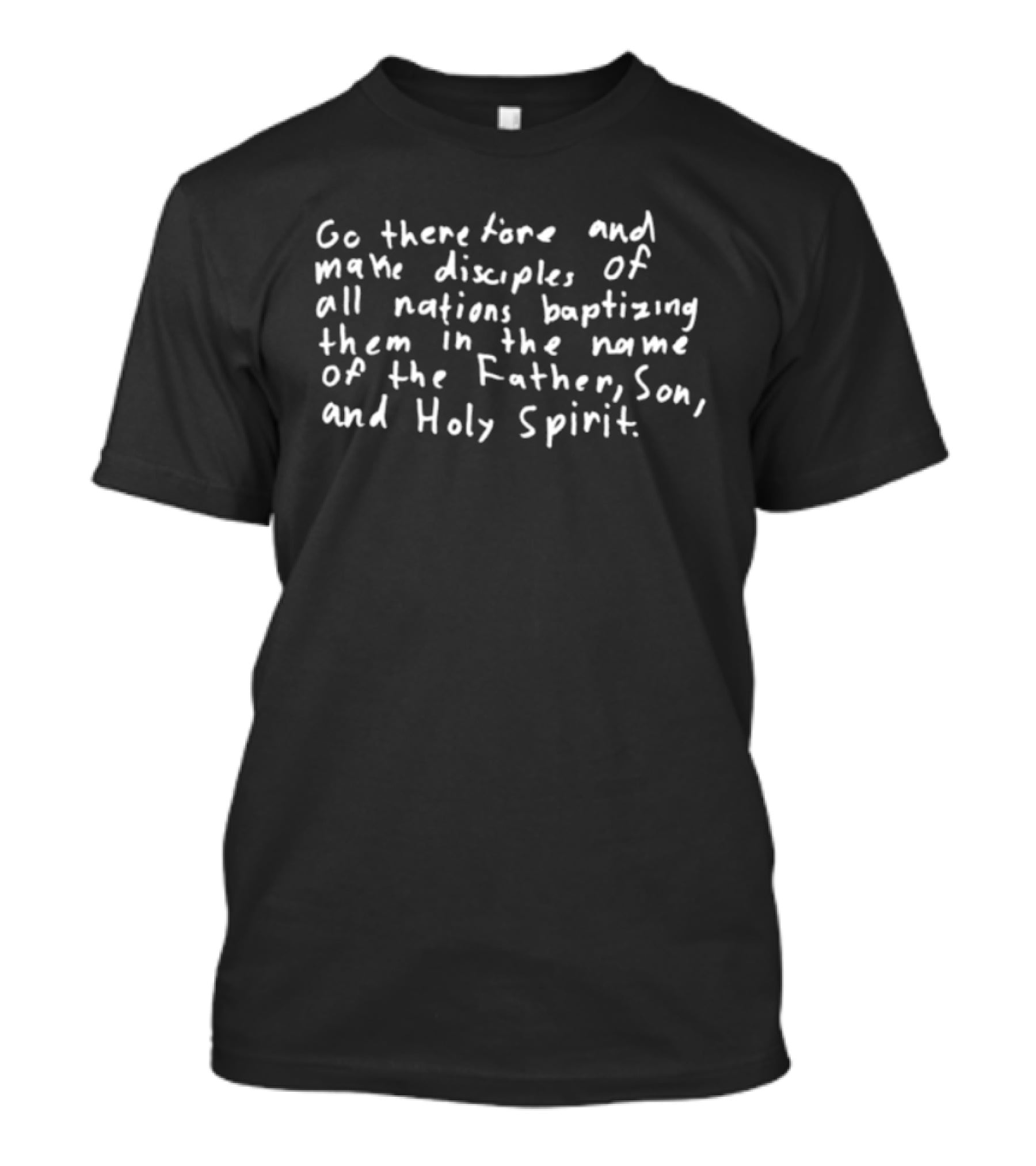 2819 Store Matthew 2819 Youth Go Therefore Make Disciples Baptizing All Nations T-Shirt
