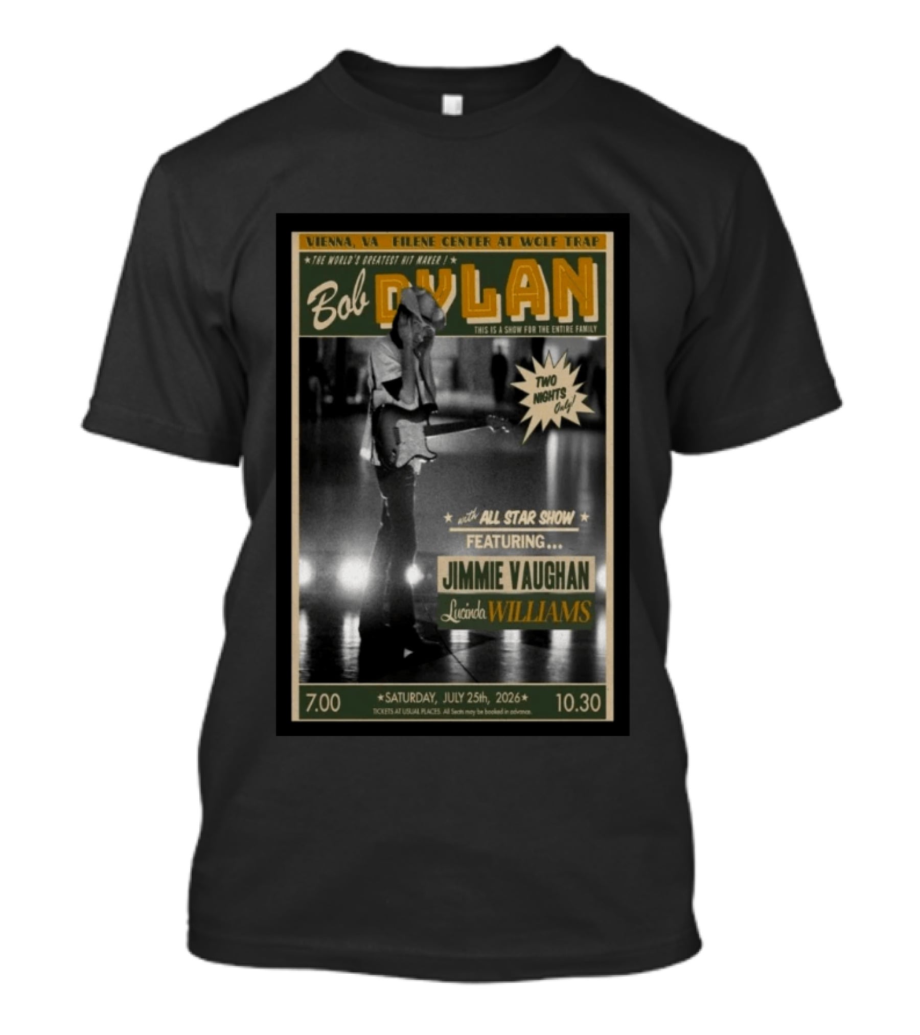 Vienna VA July 25 2026 Bob Dylan Concert Jimmie Vaughan Lucinda Williams Wolf Trap T-Shirt