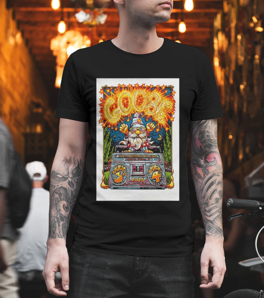 Goose July 3rd 4th 2026 Saratoga Springs NY T-Shirt