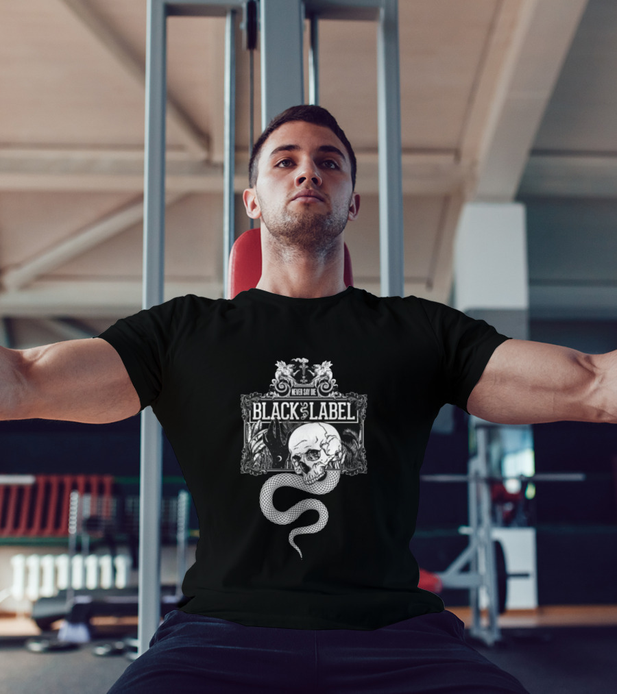 Never Say Die Black Label Skull Snake Art Kt8 Store Black Magic T-Shirt