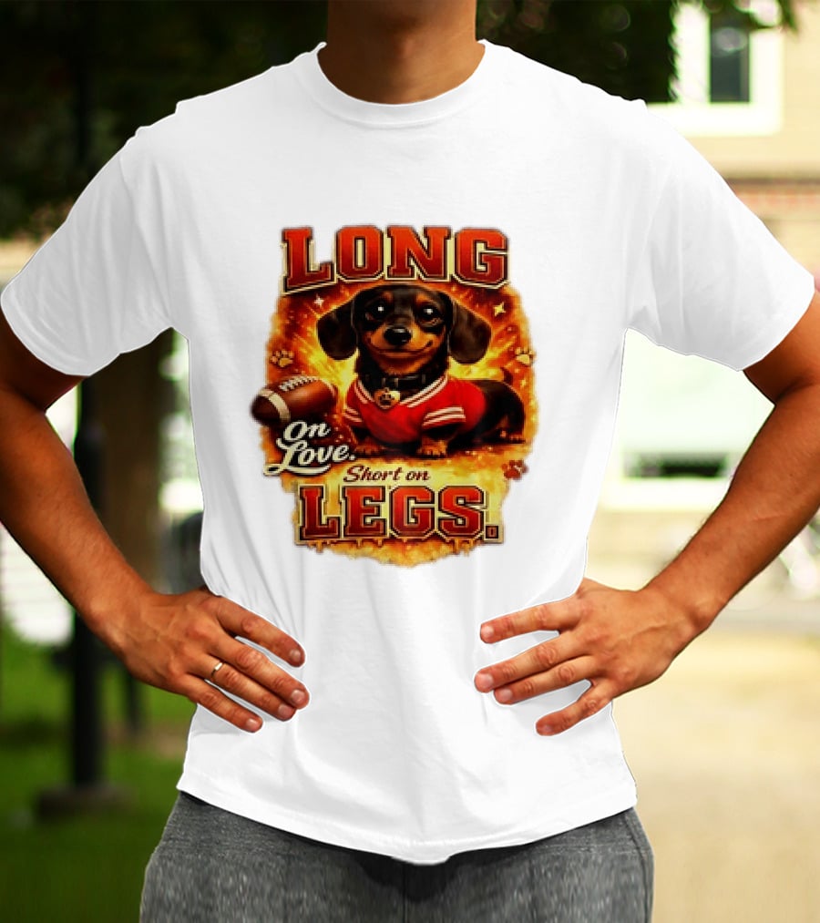 Dachshund Long On Love Short On Legs Football T-Shirt