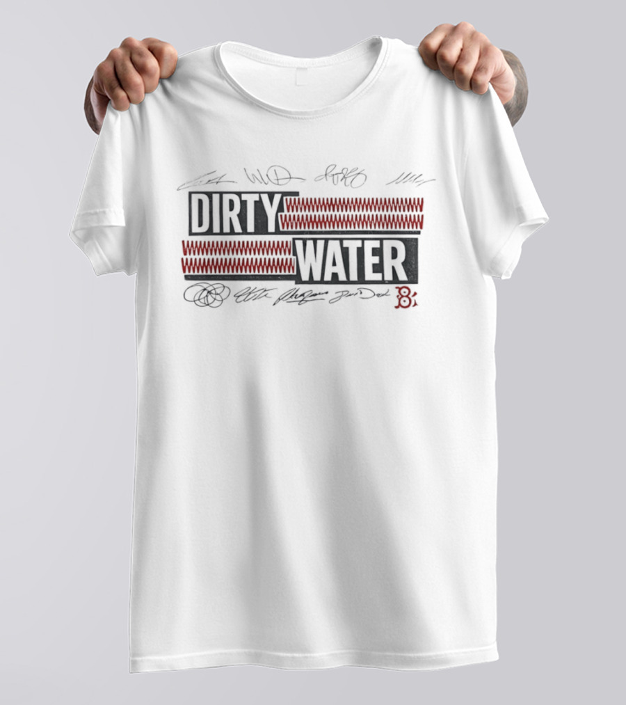 Dirty Water Boston Red Sox Fenway Park Autograph Baseball Stitching Red Sox Player Signatures T-Shirt