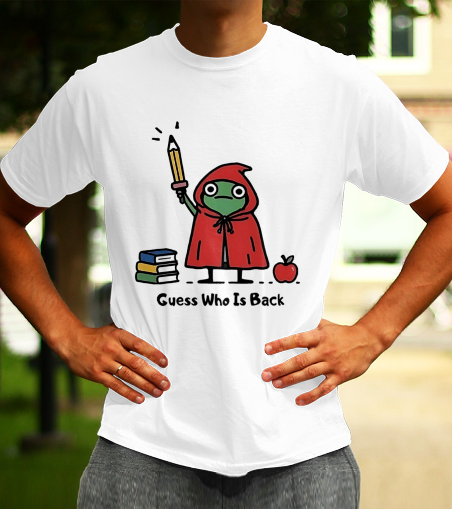 Guess Who Is Back Frog In Red Cape With Pencil Books And Apple T-Shirt