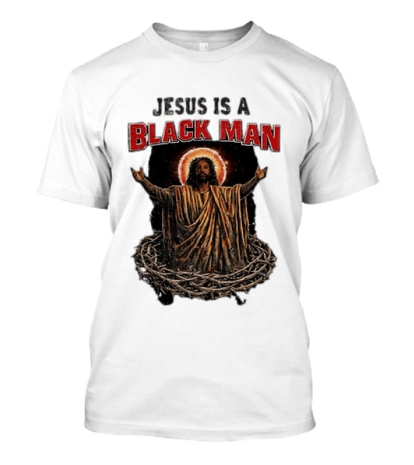 Jesus Is A Black Man With Thorns And Radiant Halo T-Shirt