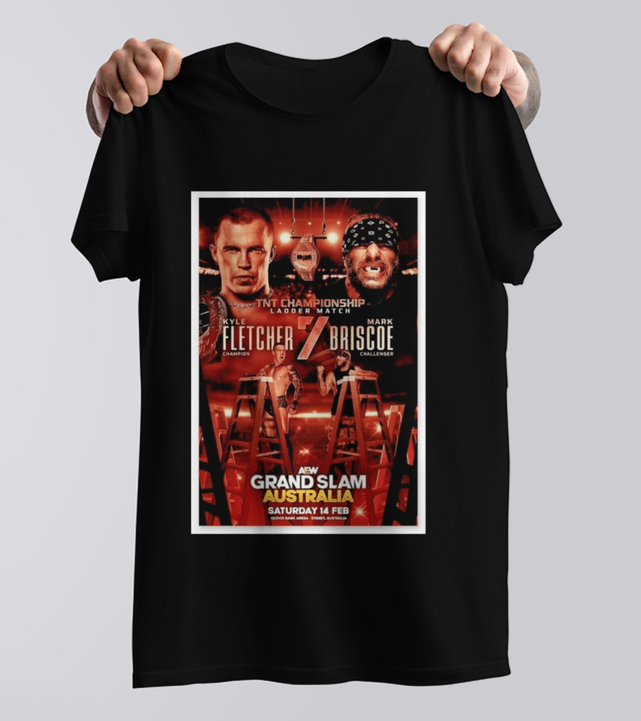 AEW Grand Slam Australia 2026 TNT Championship Ladder Match Kyle Fletcher Vs Mark Briscoe T-Shirt