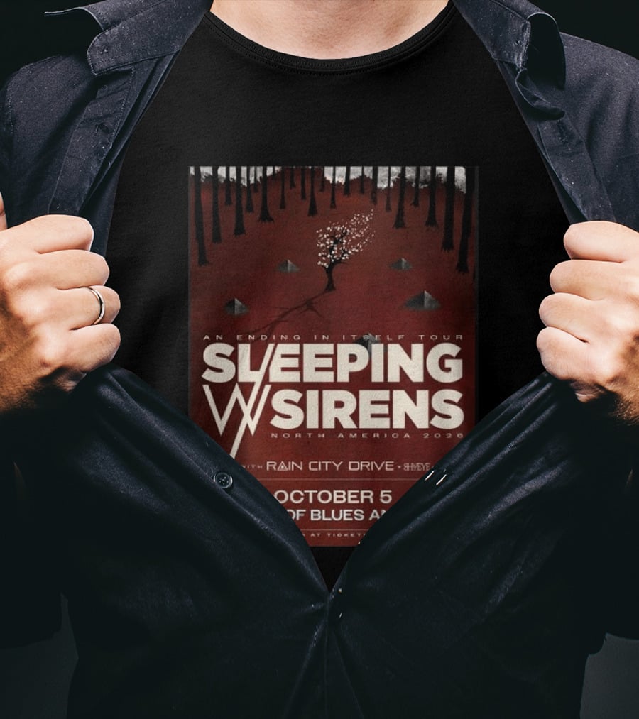 An Ending In Itself Tour Sleeping Sirens North America 2026 October 5 House Of Blues Anaheim Rain City Drive Eye🎵 T-Shirt