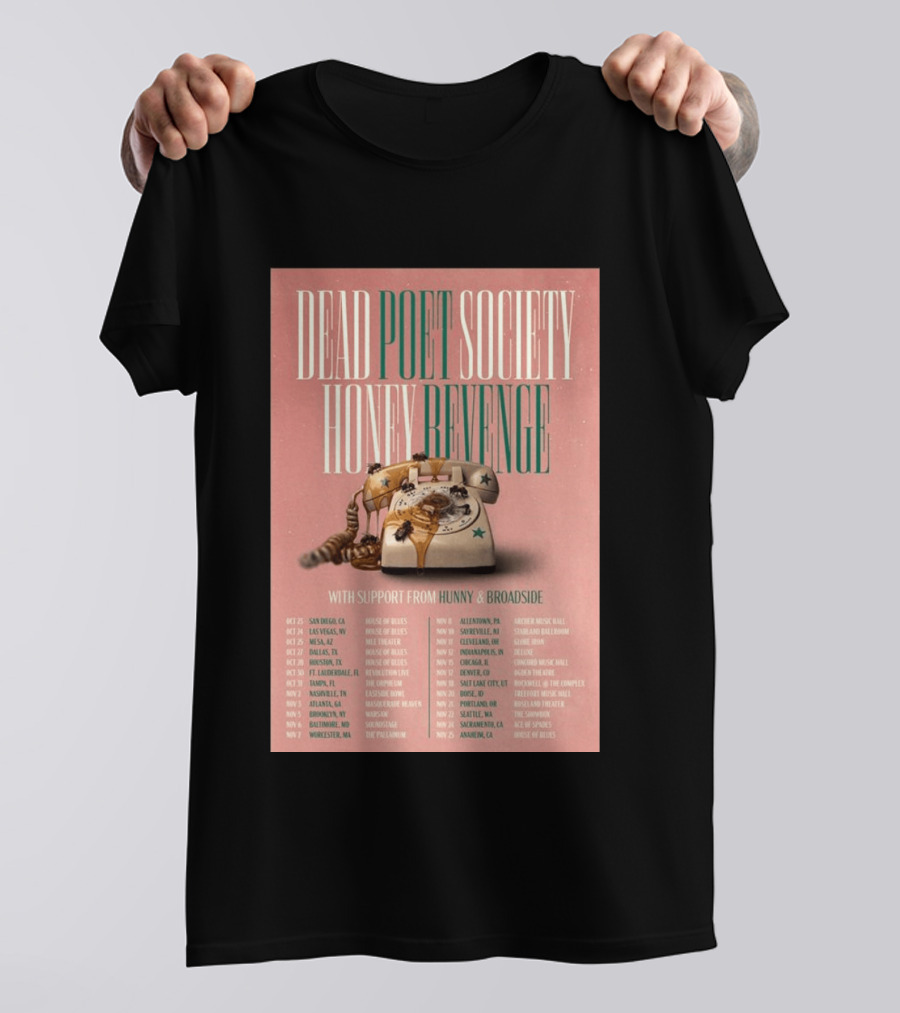 Dead Poet Society Honey Revenge 2026 USA Tour With Hunny And Broadside T-Shirt