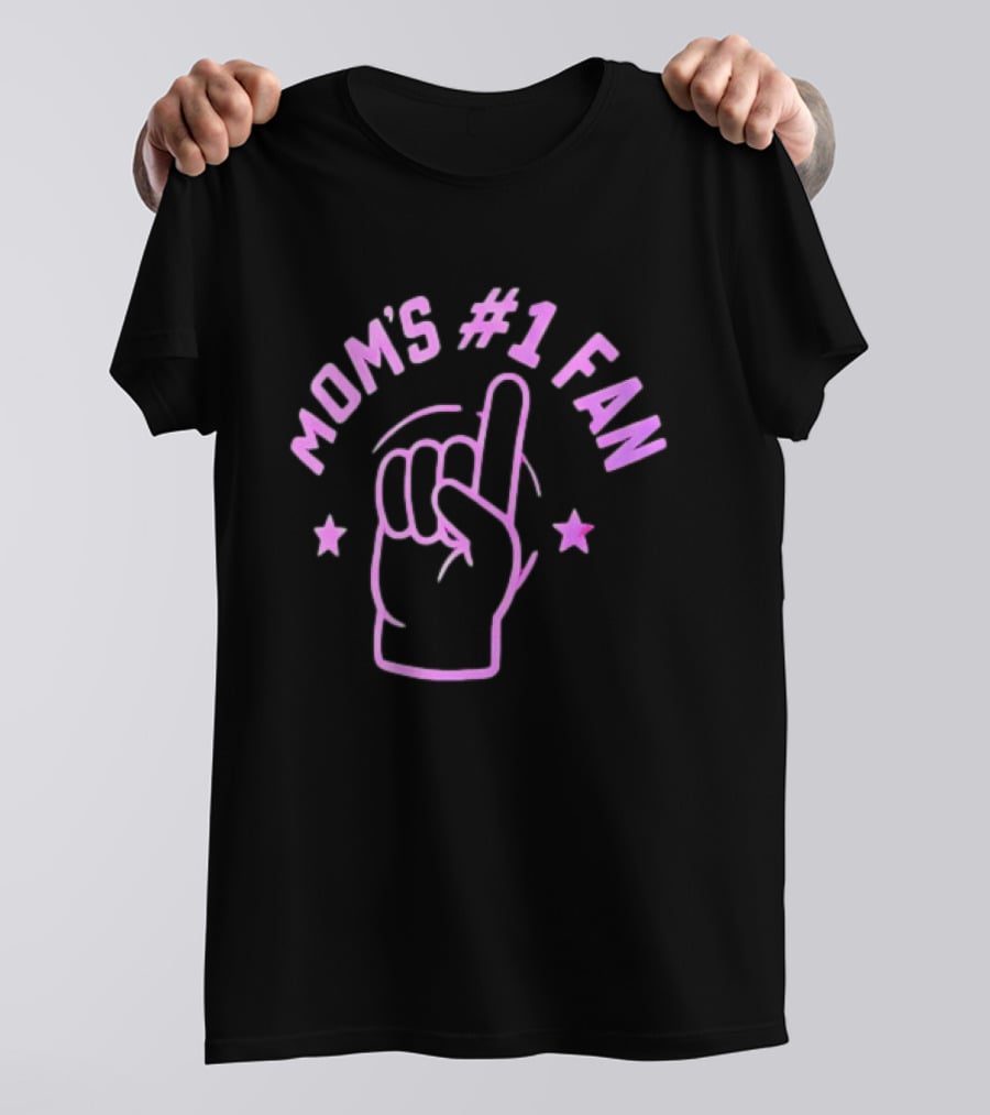 Mom's #1 Fan Hand Gesture Pink T-Shirt