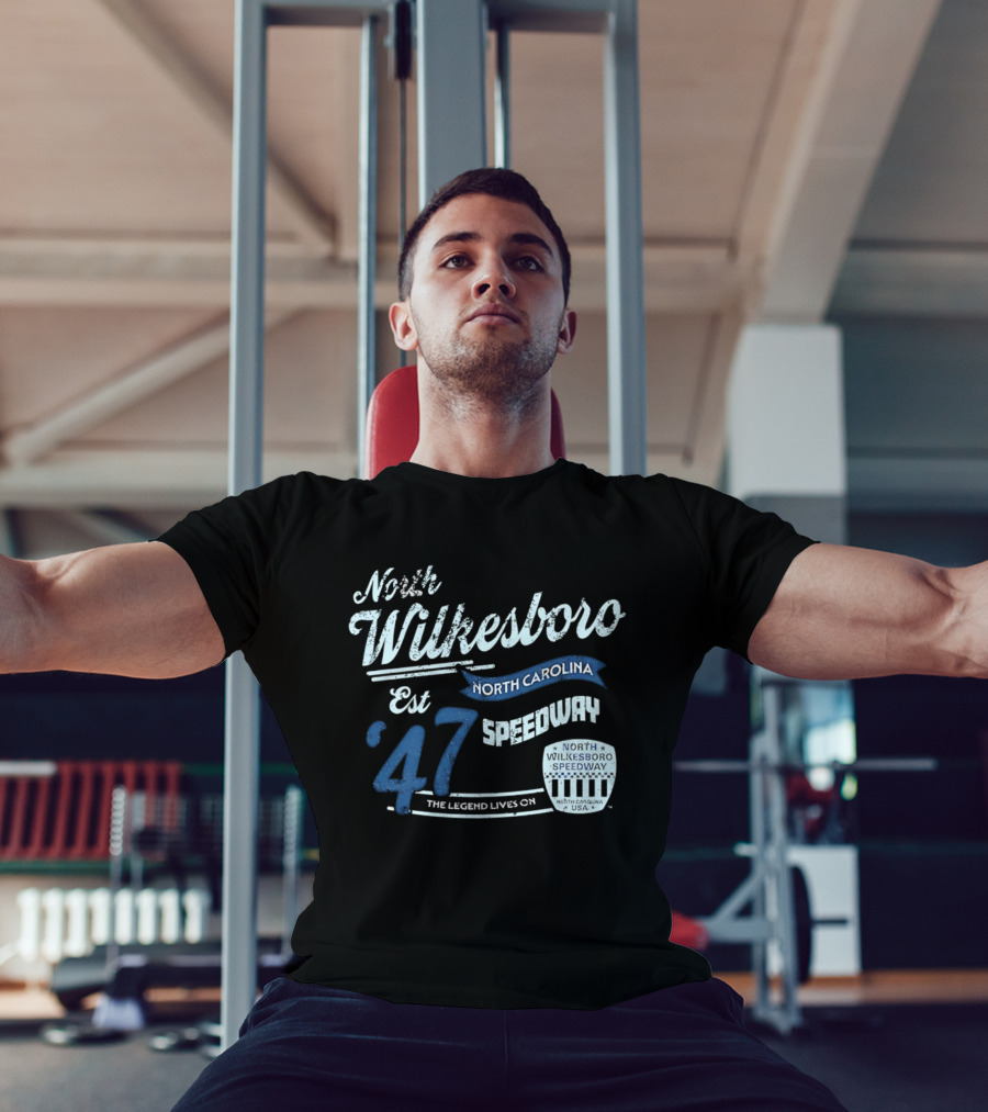 North Wilkesboro Speedway Est '47 North Carolina The Legend Lives On T-Shirt