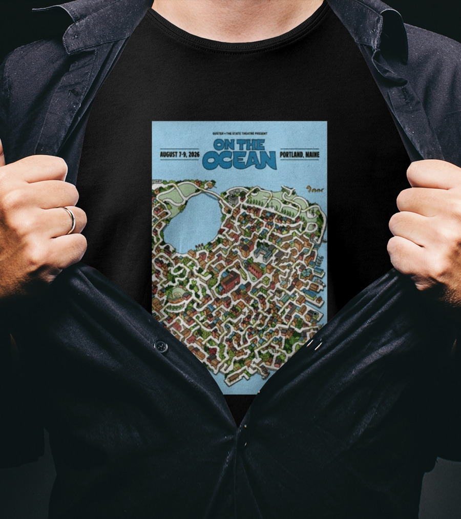 Guster The State Theatre Present On The Ocean August 7 9 2026 Portland Maine T-Shirt