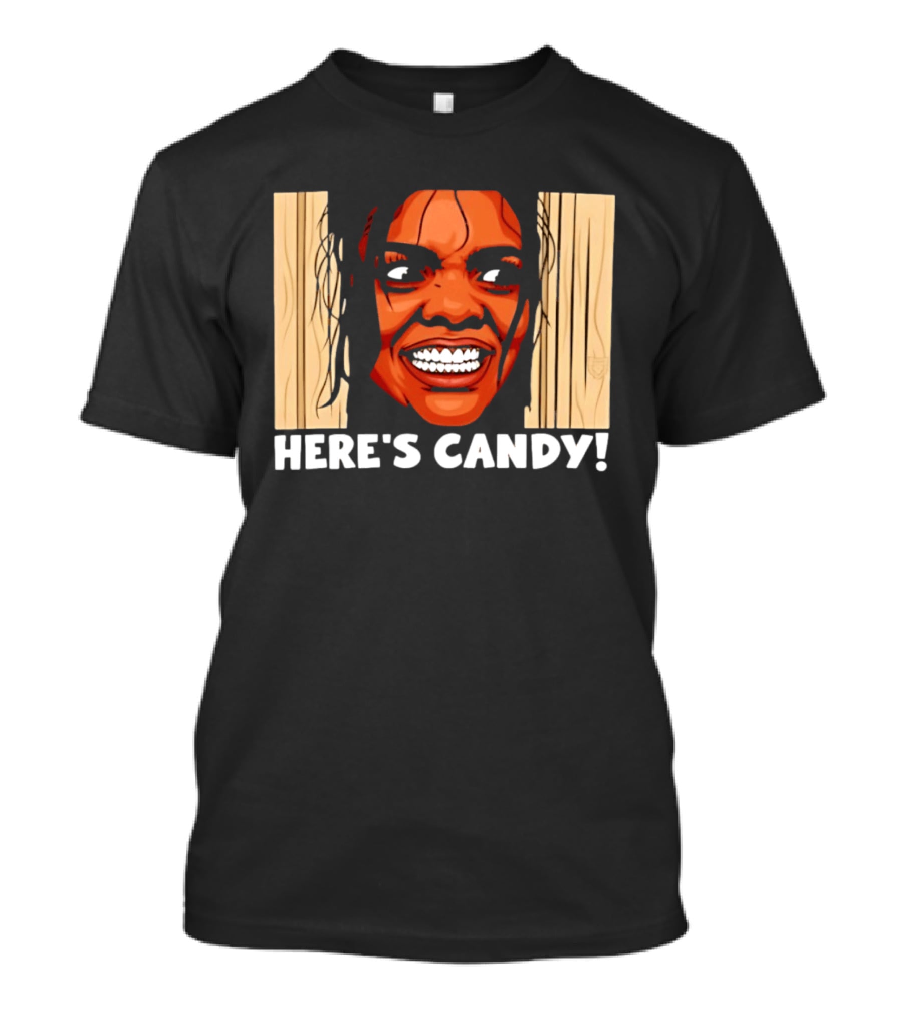 Here's Candy Horror Movie Halloween Face Breaking Through Wood T-Shirt