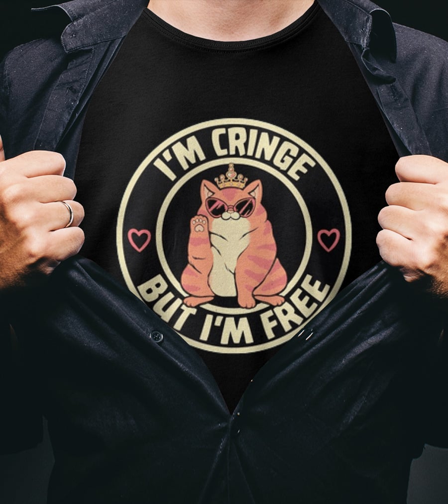I'm Cringe But I'm Free Cat Crown Sunglasses Hearts T-Shirt