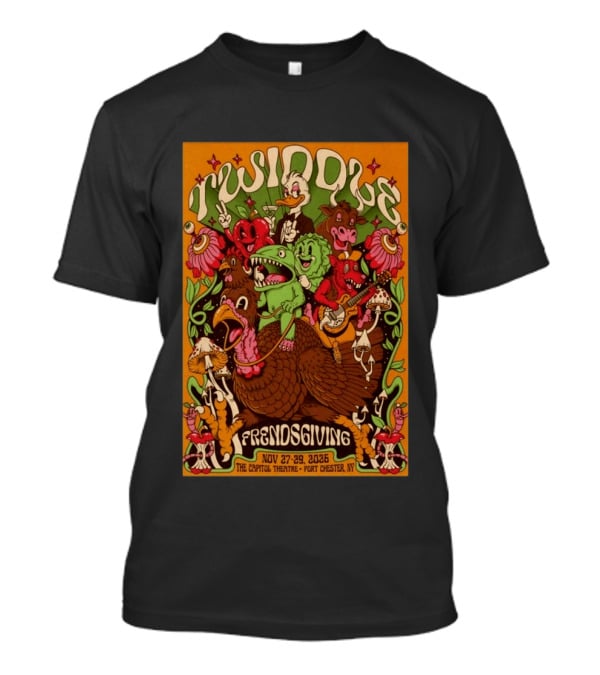 Twiddle Frendsgiving The Capitol Theatre Nov 27 29 2026 Port Chester NY T-Shirt
