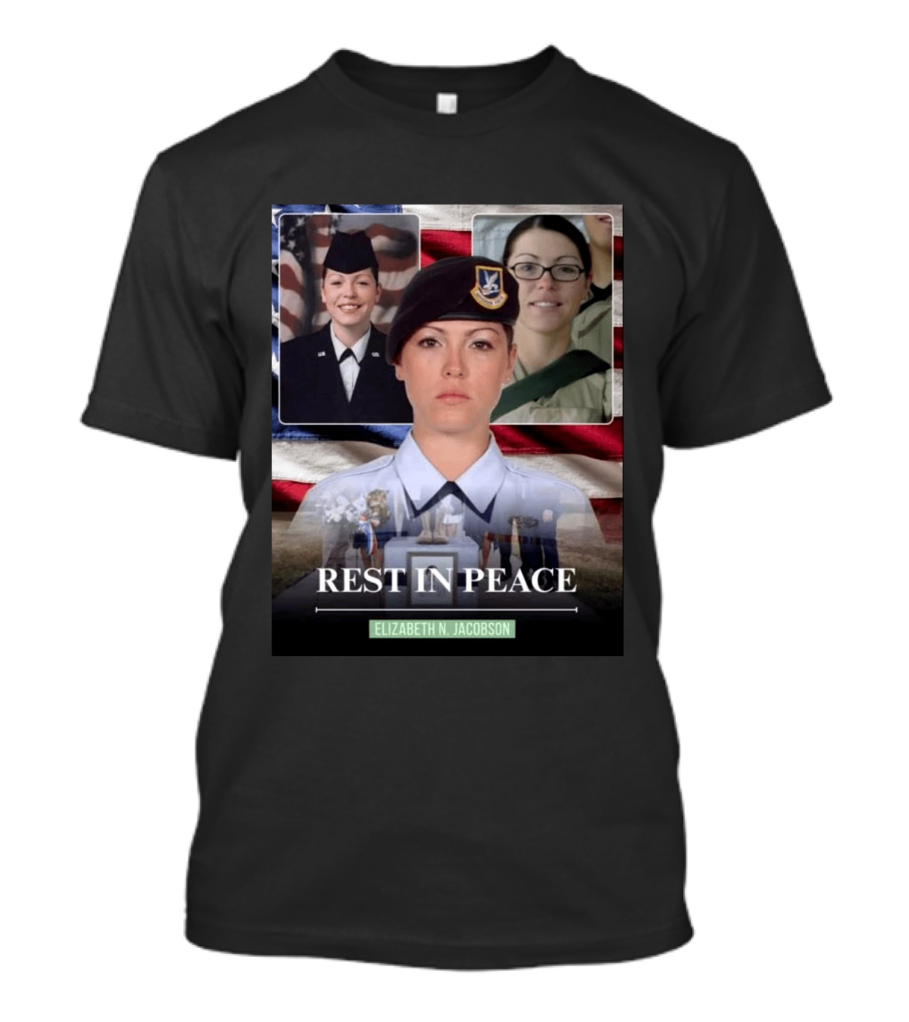 Rest In Peace Elizabeth N. Jacobson Military T-Shirt