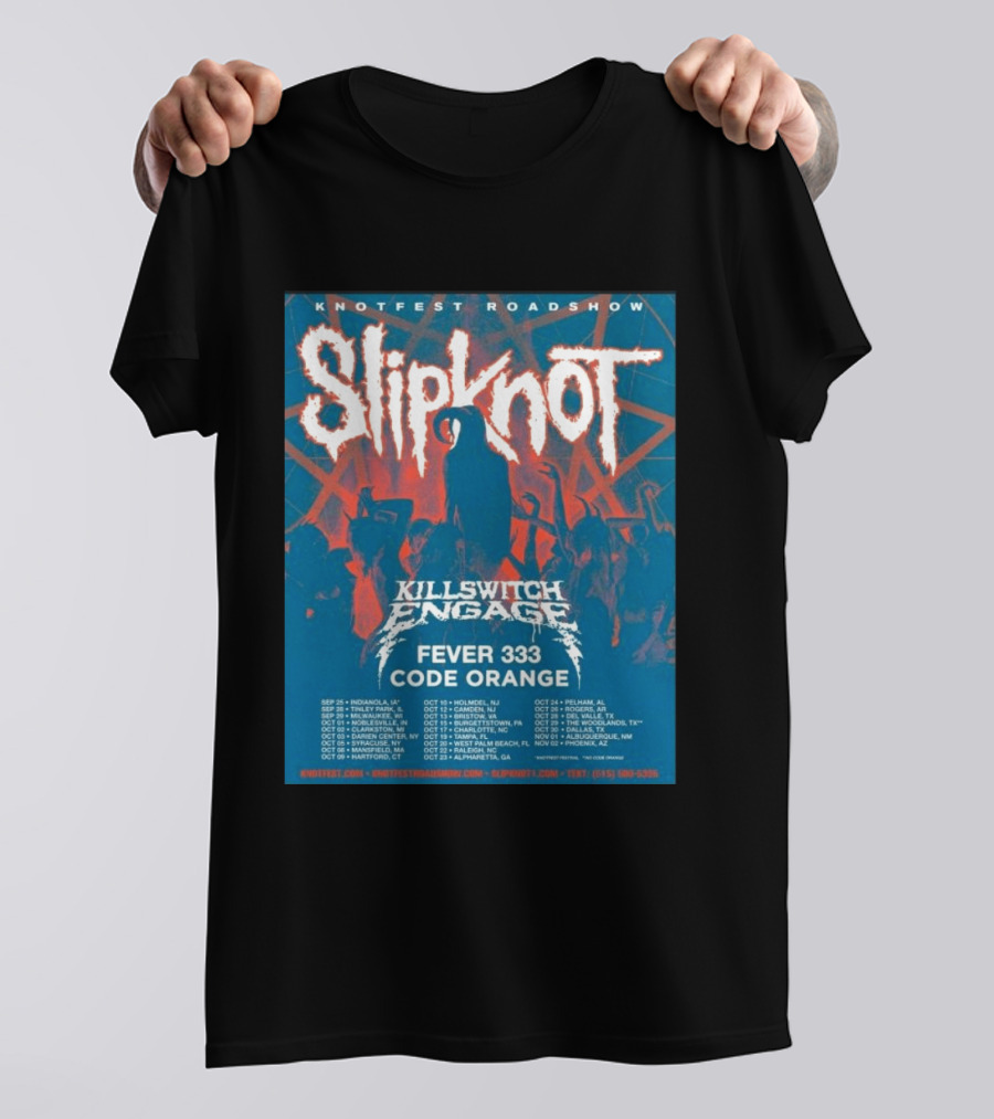 Knotfest Roadshow Slipknot Killswitch Engage Fever 333 Code Orange Tour Dates T-Shirt