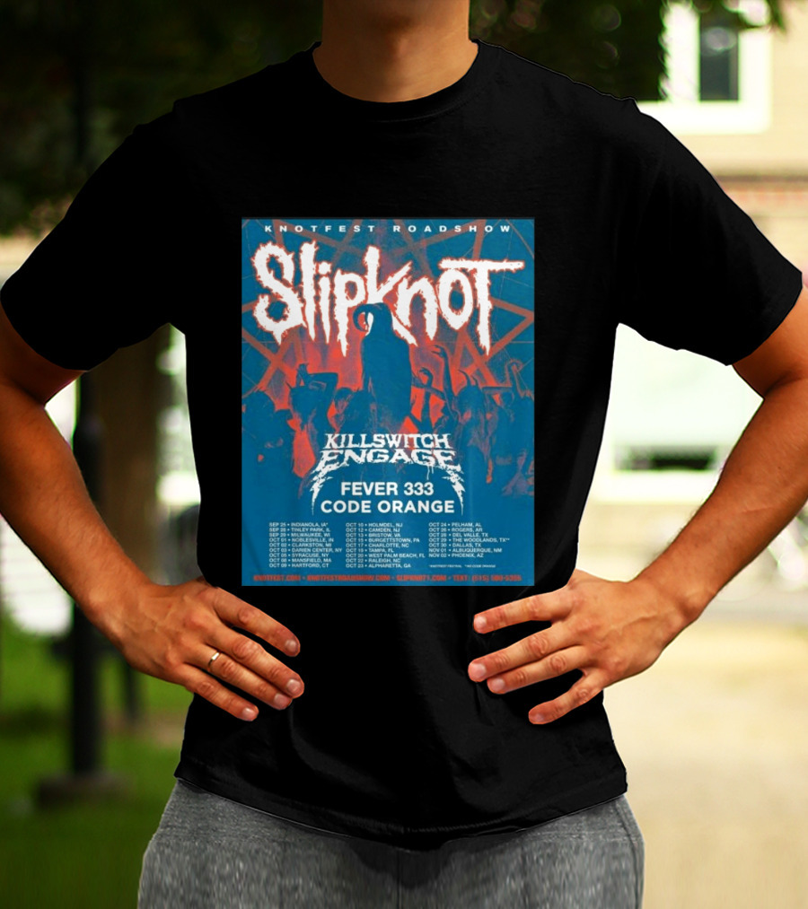 Knotfest Roadshow Slipknot Killswitch Engage Fever 333 Code Orange Tour Dates T-Shirt