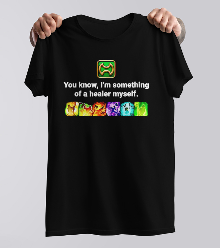 You Know I'm Something Of A Healer Myself Iconic Abilities Warrior T-Shirt