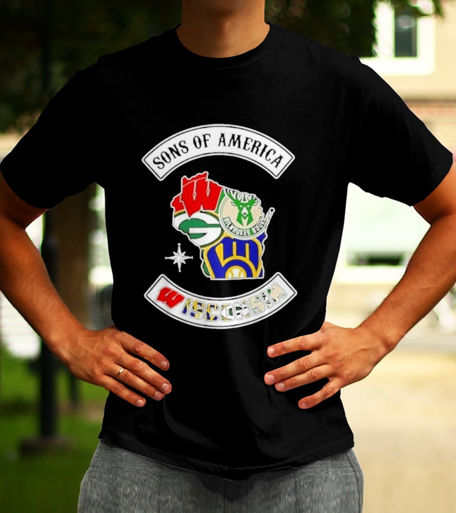 Sons Of America Wisconsin Map Milwaukee Brewers Green Bay Packers Badgers Bucks T-Shirt