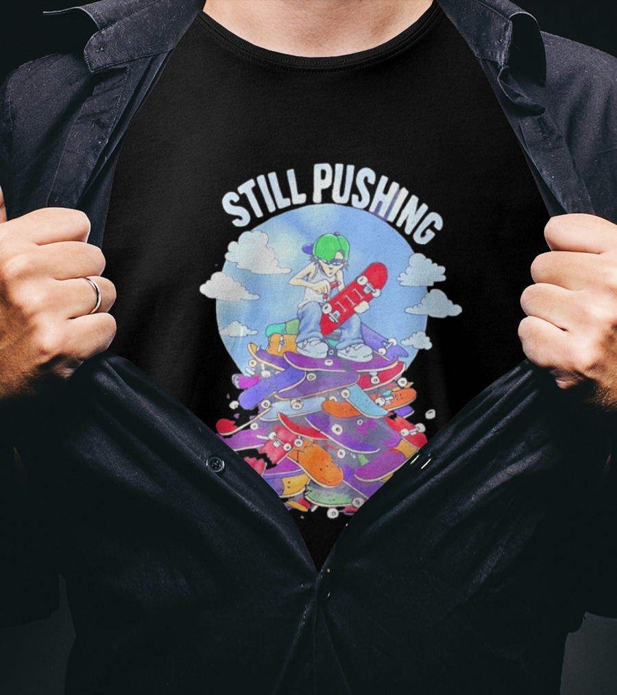 Still Pushing Skateboarder With 111 Skateboard Tower T-Shirt