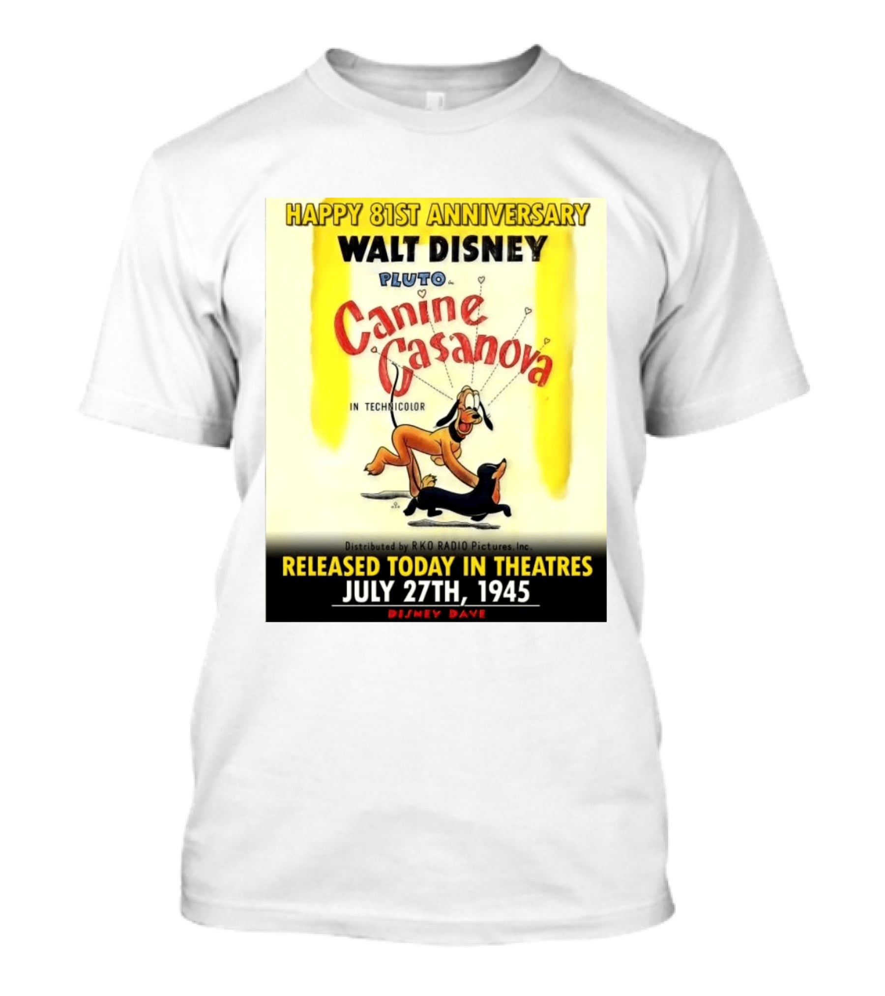 Walt Disney Pluto Canine Casanova 81st Anniversary Released July 27th 1945 T-Shirt
