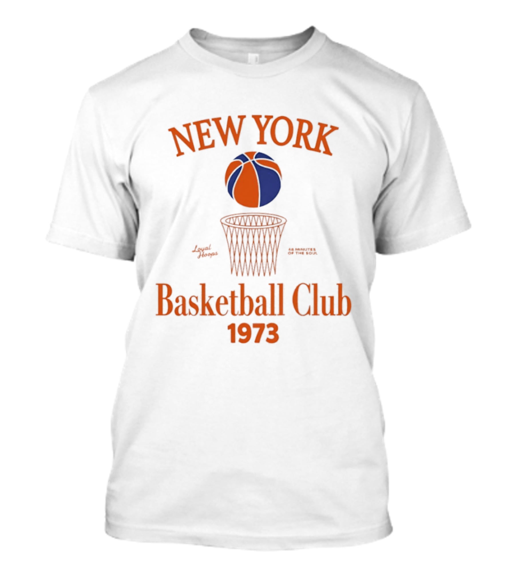 New York Basketball Club 1973 Loyal Hoops 48 Minutes Of The Soul T-Shirt