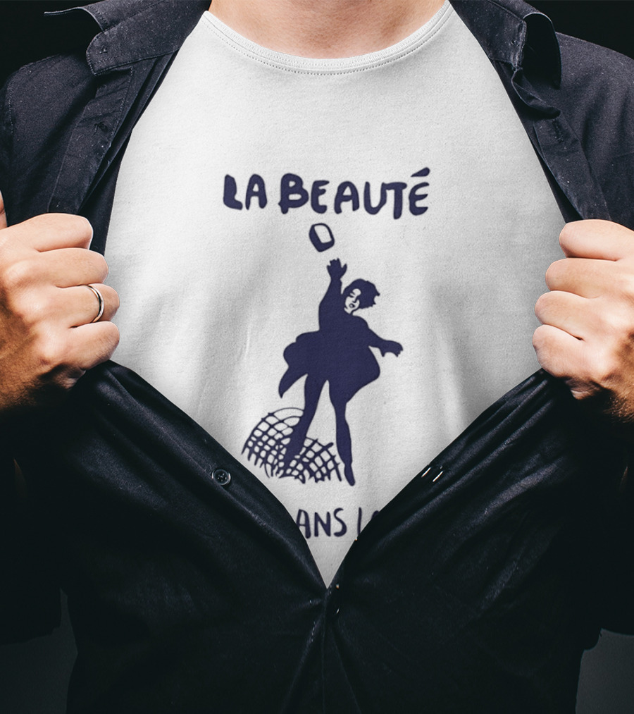 La Beauté Est Dans La Rue Protest Silhouette French T-Shirt