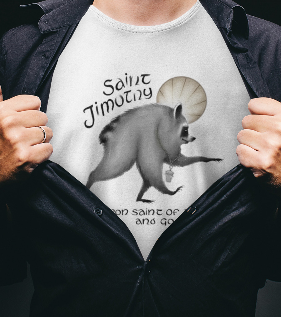 Saint Jimothy Patron Saint Of Trash And Good Vibes Funny Bear Aureole T-Shirt