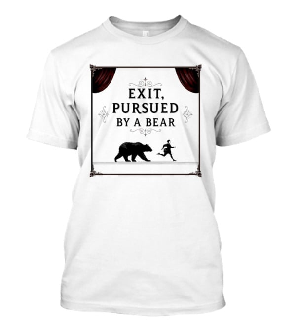 William Shakespeare The Winters Tale Exit Pursued By A Bear T-Shirt